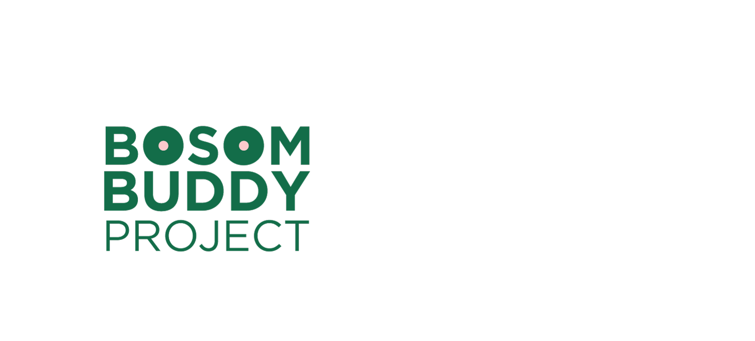 BOSOM BUDDY PROJECT